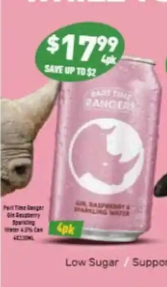 Liquor Legends Part Time Ranger Gin Raspberry Sparkling Water 4.3% Can offer