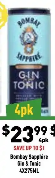 Liquor Legends Bombay Sapphire Gin & Tonic 4x275ml offer