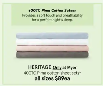 Myer Heritage 400TC Pima Cotton Sheet Sets all sizes offer