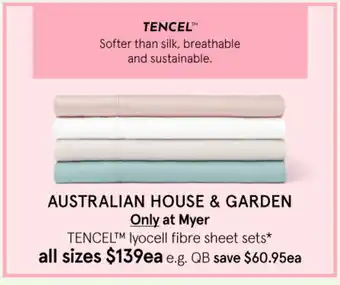 Myer Australian House & Garden Tencel™ Lyocell Fibre Sheet Sets offer