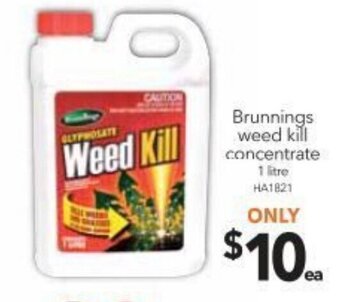 Cheap as Chips Brunnings Weed Kill Concentrate 1 litre offer