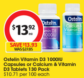 Ostelin Vitamin D3 1000IU Capsules or Calcium & Vitamin D3 Tablets 130 Pack $10.71 per 100 each