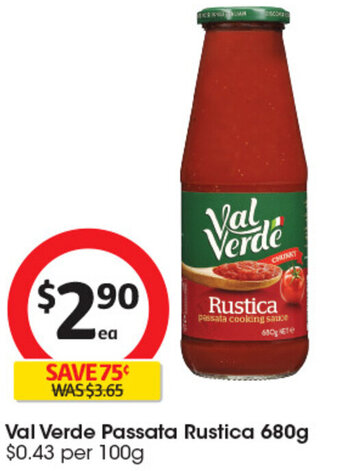 Coles Val Verde Passata Rustica 680g $0.43 per 100g offer