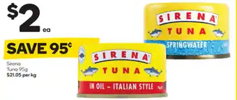 Woolworths Sirena Tuna 95g $21.05 per kg offer
