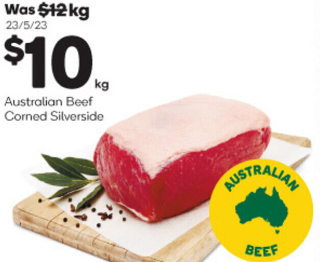 Australian Beef Corned Silverside offer at Woolworths