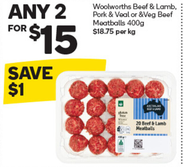 Woolworths Beef & Lamb, Pork & Veal or & Veg Beef Meatballs 400g 18.75