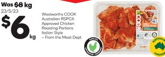 Woolworths Woolworths COOK Australian RSPCA Approved Chicken Roasting Portions Italian Style offer