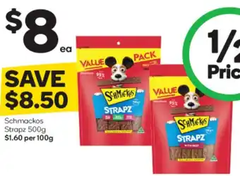Woolworths Schmackos Strapz 500g $1.60 per 100g offer