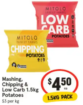 IGA Mashing, Chipping & Low Carb 1.5kg Potatoes offer