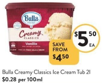 Foodworks Bulla Creamy Classics Ice Cream Tub 21 offer