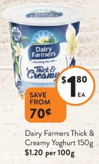 Foodworks Dairy Farmers Thick & Creamy Yoghurt 150g offer