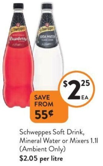 Foodworks Schweppes Soft Drink, Mineral Water or Mixers 1.11 offer