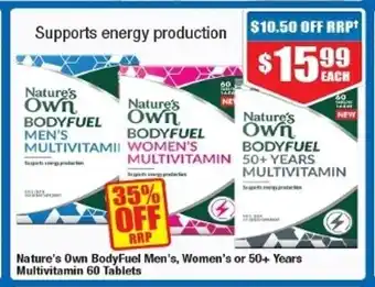 Chemist Warehouse Nature's Own BoodyFuel Men's, Women's or 50+ Years Multivitamin 60 Tablets offer