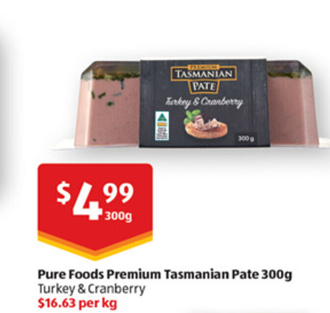 Pure Foods Premium Tasmanian Pate 300g Turkey & Cranberry 16.63 per kg