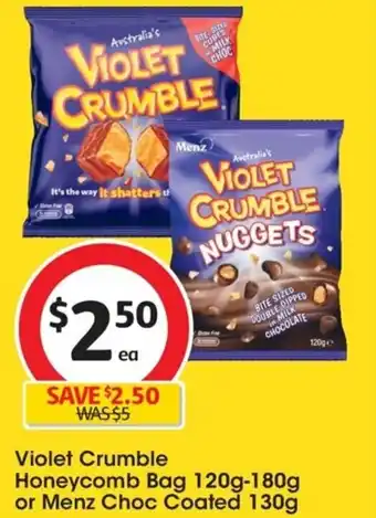 Violet Crumble Honeycomb Bag 120g-180g or Menz Choc Coated 130g