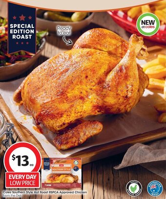 Coles Coles Southern Style Hot Roast RSPCA Approved Chicken From the Deli offer