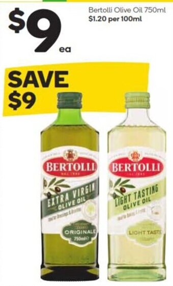 Bertolli Olive Oil 750ml $1.20 per 100ml