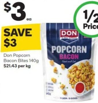 Woolworths Don Popcorn Bacon Bites 140g $21.43 per kg offer