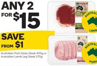 Woolworths Australian Pork Sizzle Steak 400g or Australian Lamb Leg Steak 270g offer