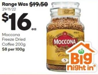Woolworths Moccona Freeze Dried Coffee 200g $8 per 100g offer