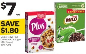 Woolworths Uncle Tobys Plus Cereal 690 820g or Milo Cereal 600 700g offer