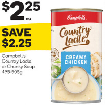 Campbell's Country Ladle or Chunky Soup 495-505g