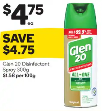 Woolworths Glen 20 Disinfectant Spray 300g $1.58 per 100g offer