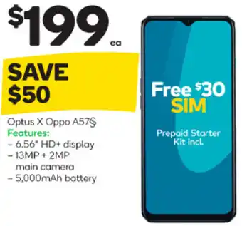 Woolworths Optus X Oppo A57$ Features: offer