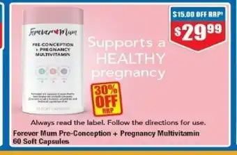 Forever Mum Pre-Conception + Pregnancy Multivitamin 60 Soft Capsules