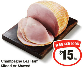 IGA Champagne Leg Ham Sliced or Shaved offer