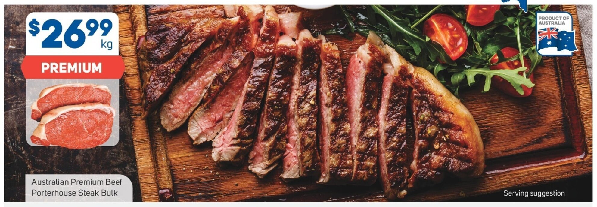 Australian Premium Beef Porterhouse Steak Bulk offer at Foodland