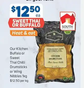 Foodland Our Kitchen Buffalo or Sweet Thai Chilli Drumsticks or Wing Nibble 1kg offer