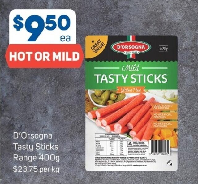 D'Orsogna Tasty Sticks Range 400g offer at Foodland