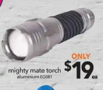 Cheap as Chips Mighty Mate Torch Aluminum - EG081 offer