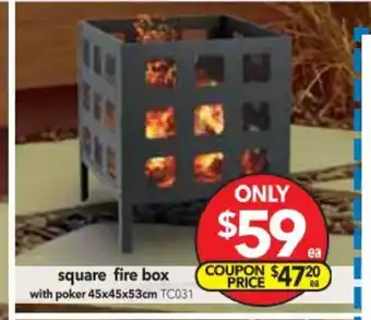 Cheap as Chips Square Fire Box with Poker 45x45x53cm offer