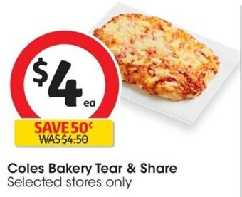 Coles Coles Bakery Tear & Share Selected stores only offer