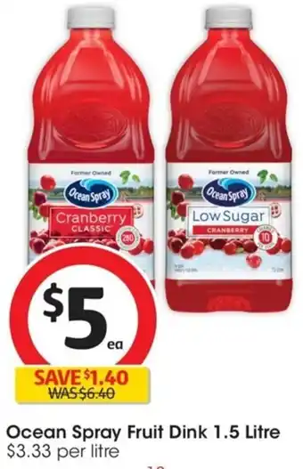 Coles Ocean Spray Fruit Dink 1.5 Litre $3.33 per litre offer