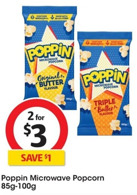 Poppin Microwave Popcorn 85g100g offer at Coles