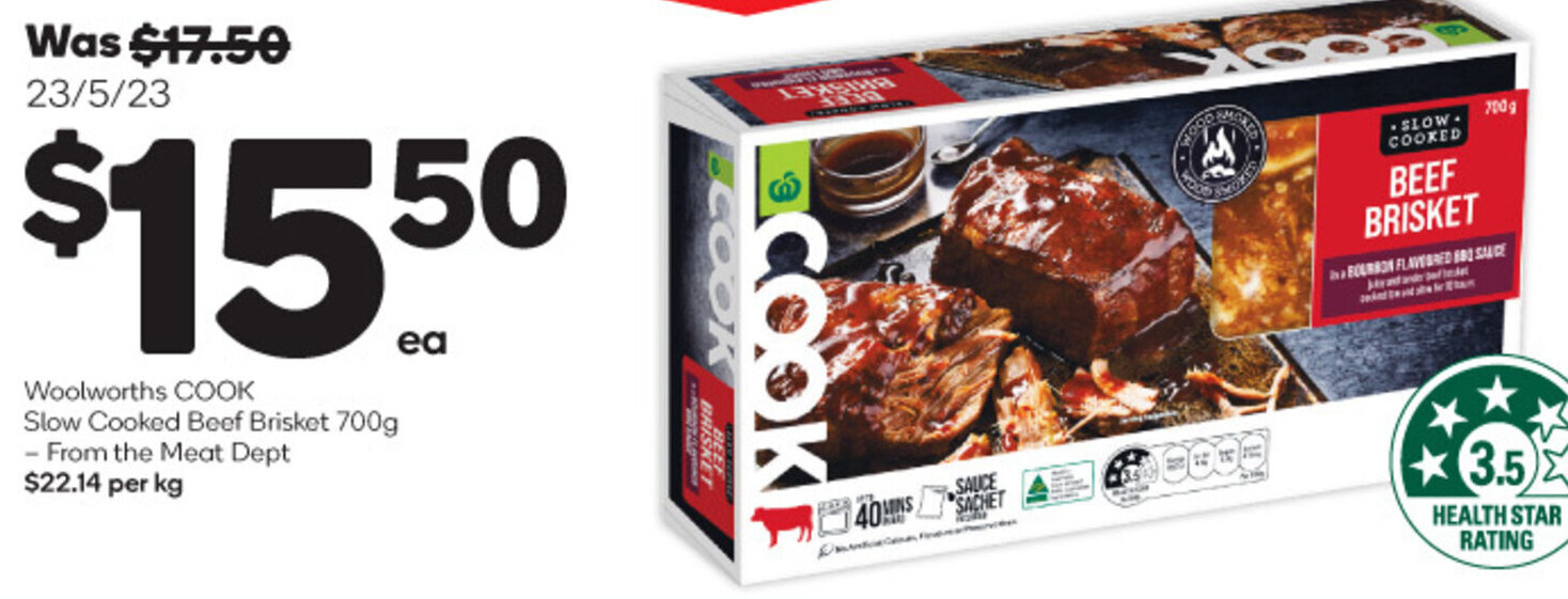 Woolworths COOK Slow Cooked Beef Brisket 700g From the Meat Dept 22.