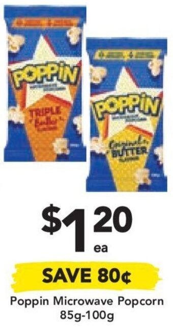 Poppin Microwave Popcorn 85g-100g