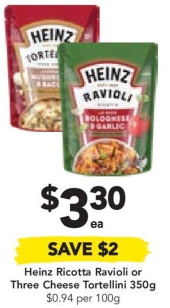 Drakes Heinz Ricotta Ravioli or Three Cheese Tortellini 350g $0.94 per 100g offer