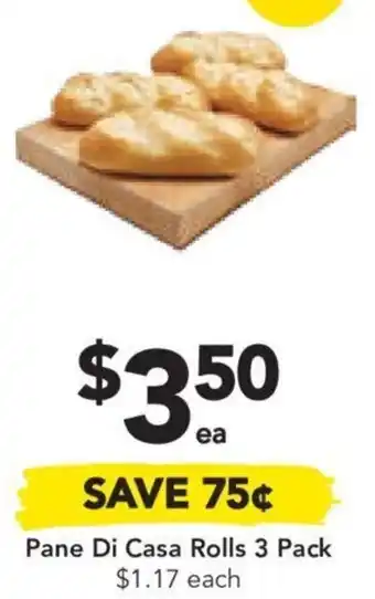 Drakes Pane Di Casa Rolls 3 Pack $1.17 each offer