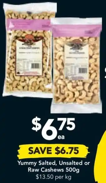 Drakes Yummy Salted, Unsalted or Raw Cashews 500g $13.50 per kg offer