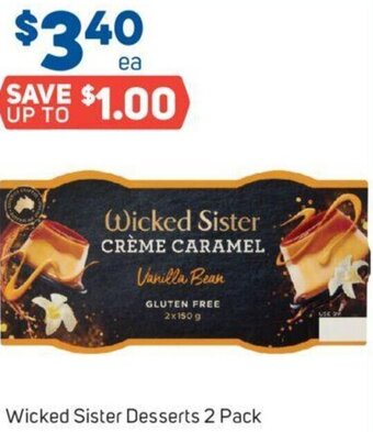 Foodland Wicked Sister Desserts 2 Pack offer