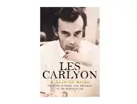 Allen & Unwin Les Carlyon - A Life in Words