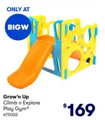 BIG W Grow'n Up Climb n Explore offer
