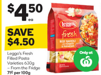 Woolworths Leggo's Fresh Filled Pasta Varieties 630g offer