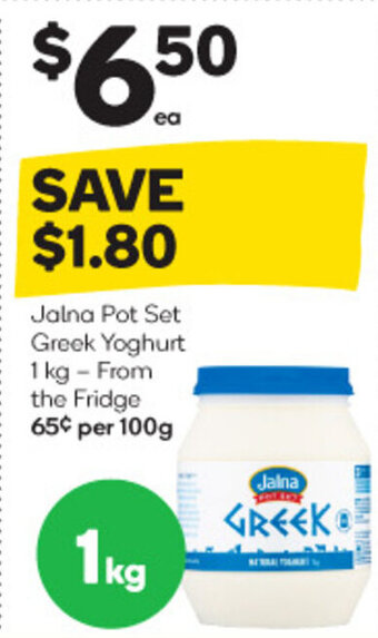 Woolworths Jalna Pot Set Greek Yoghurt 1 kg offer