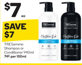 Woolworths TRESemme Shampoo or Conditioner 940ml offer