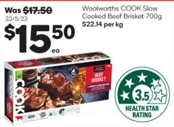 Woolworths Woolworths COOK Slow Cooked Beef Brisket 700g offer